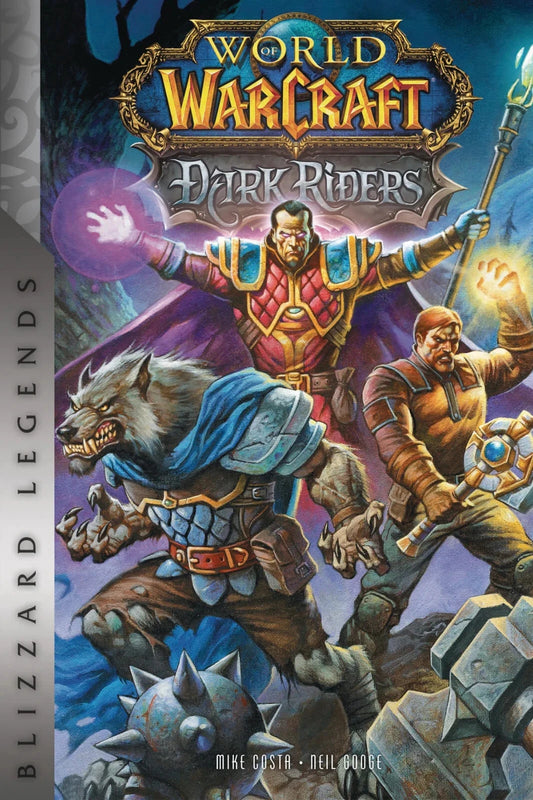WORLD OF WARCRAFT: Dark Riders (Hardcover)