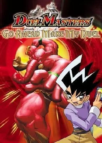Duel Masters - Go Ahead And Make My Duel : Vol 2 (DVD, 2004)